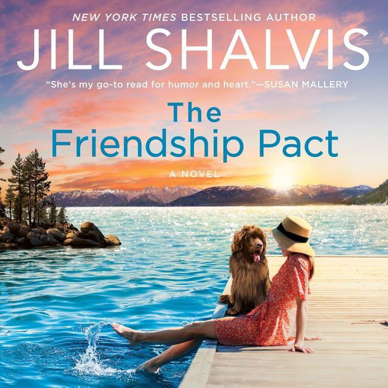 The Friendship Pact: A Novel Audiobook, by Jill Shalvis