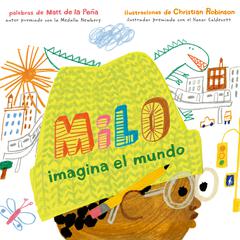 Milo imagina el mundo Audiobook, by Matt de la Peña