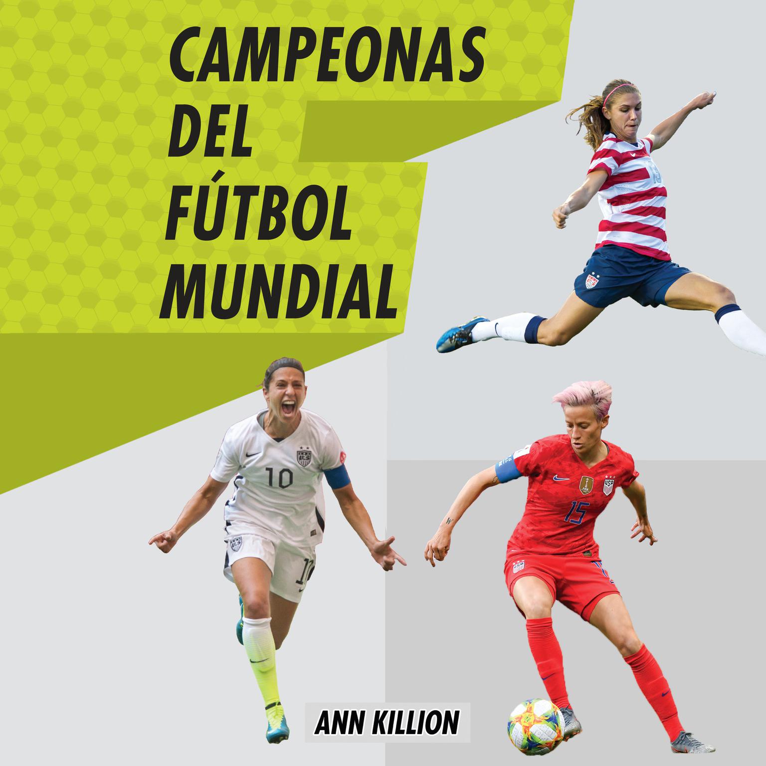 Campeonas del fútbol mundial Audiobook, by Ann Killion