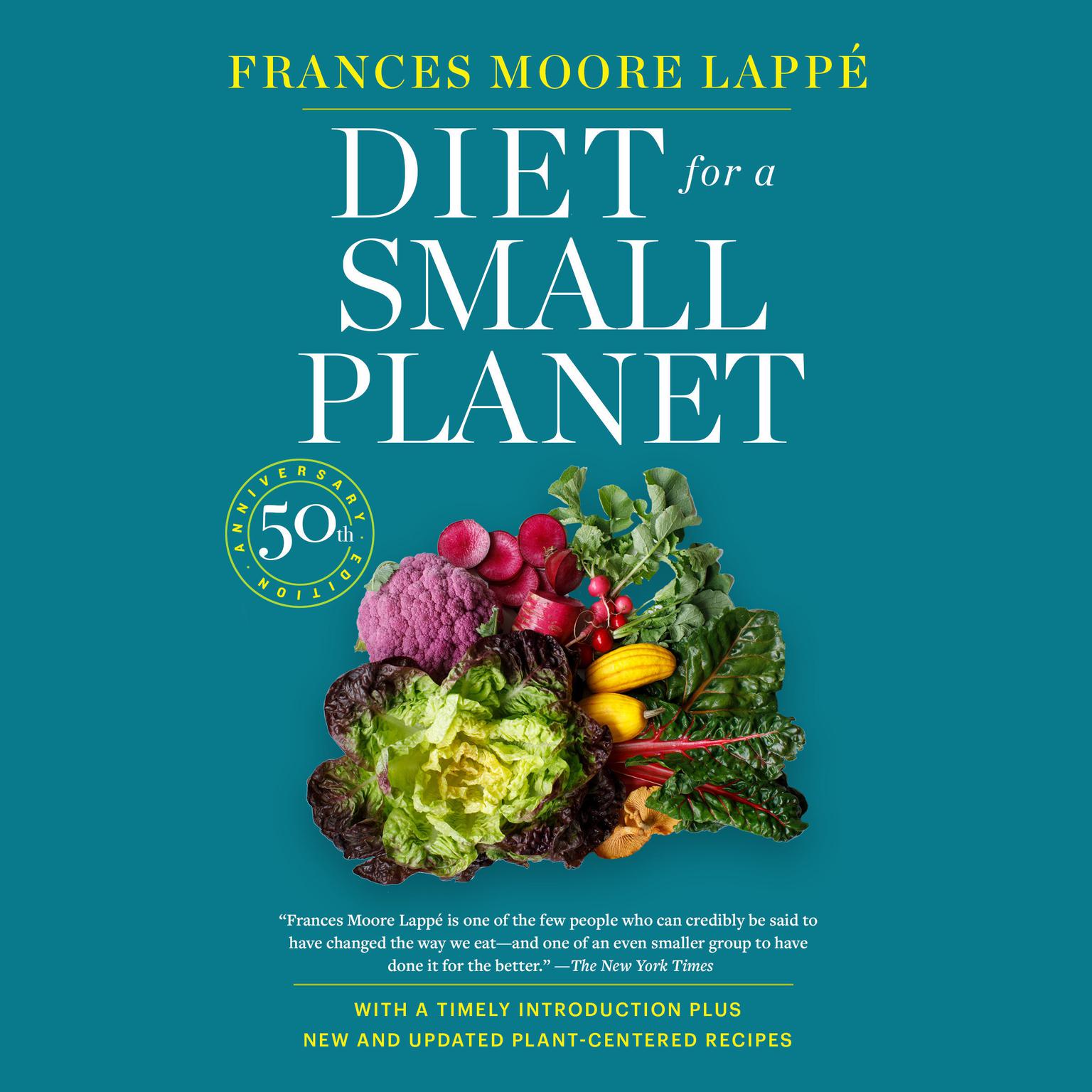 Diet for a Small Planet (Revised and Updated) Audiobook, by Frances Moore Lappé