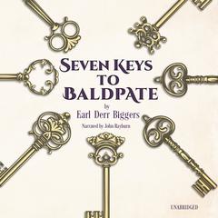 Seven Keys to Baldpate Audiobook, by 