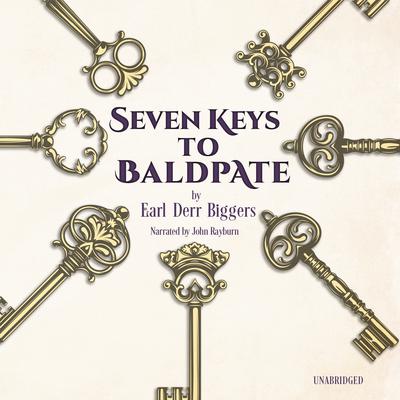 Seven Keys to Baldpate Audiobook, by Earl Derr Biggers