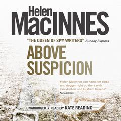 Above Suspicion Audiobook, by Helen MacInnes