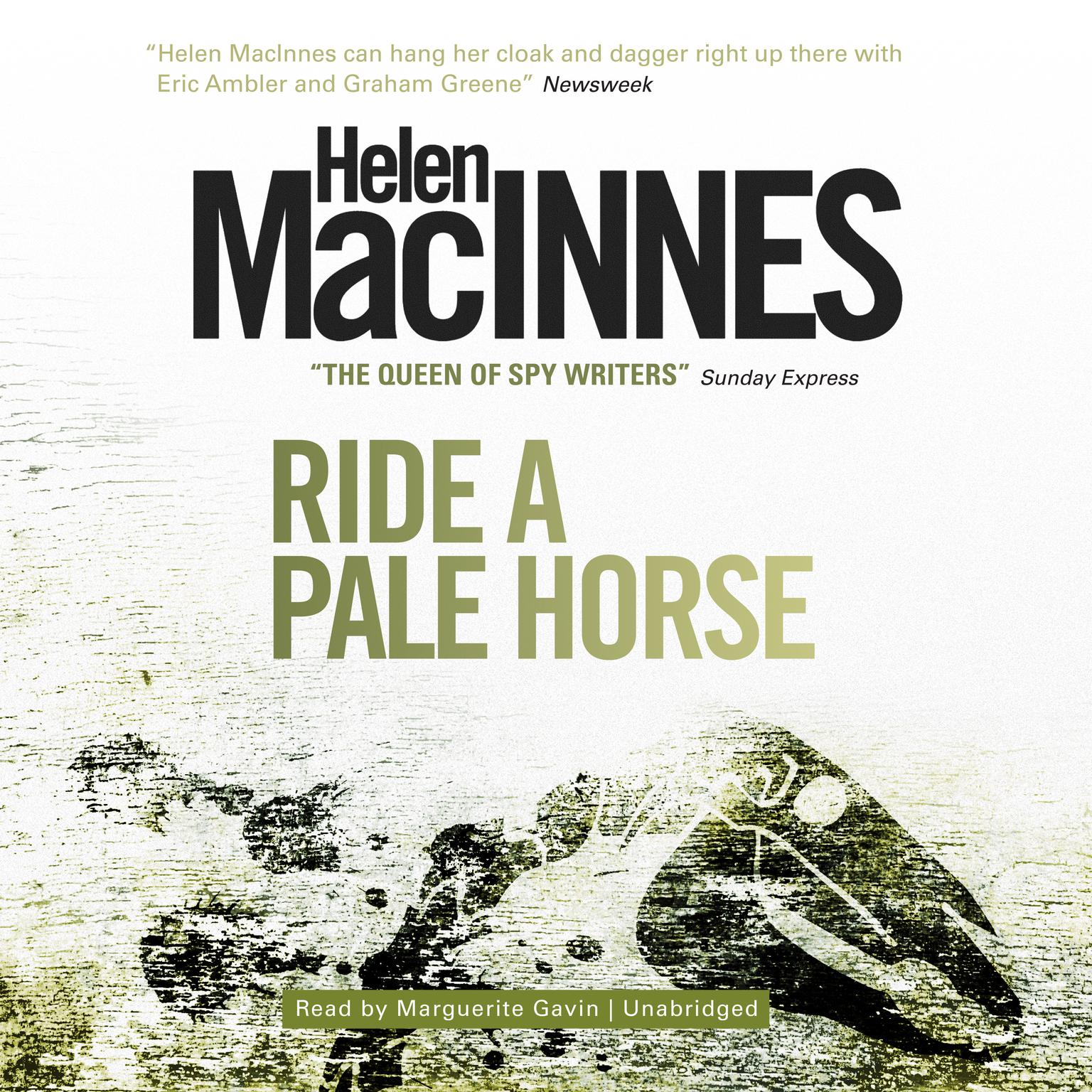Ride a Pale Horse Audiobook, by Helen MacInnes