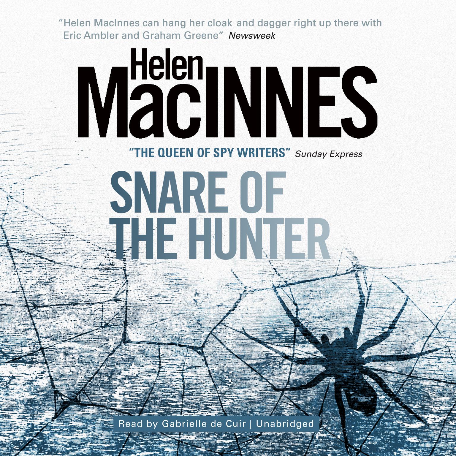Snare of the Hunter Audiobook, by Helen MacInnes