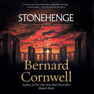Stonehenge: A Novel Audiobook, by Bernard Cornwell