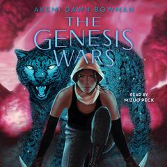 The Genesis Wars: An Infinity Courts Novel Audiobook, by Akemi Dawn Bowman