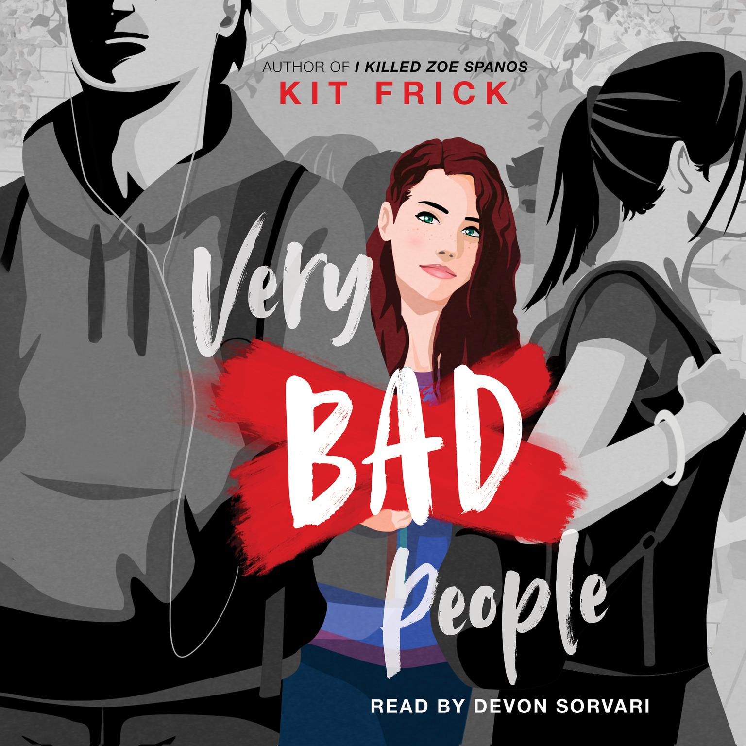 Very Bad People Audiobook, by Kit Frick