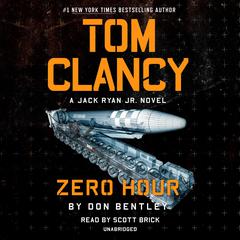 Tom Clancy Zero Hour Audiobook, by Don Bentley