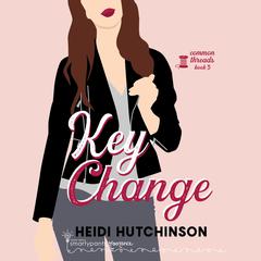 Key Change Audiobook, by 