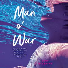 Man o' War Audiobook, by Cori McCarthy