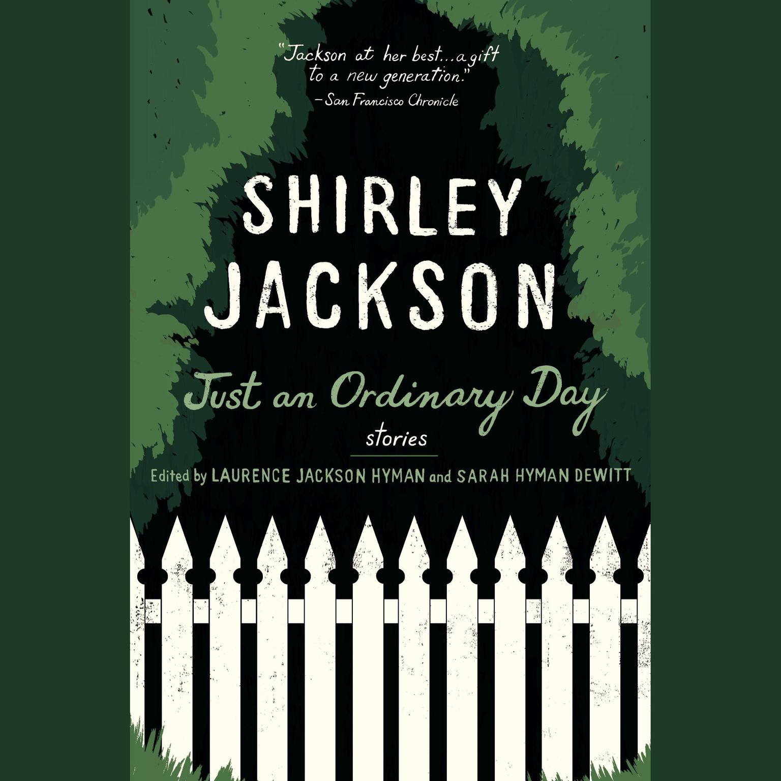 Just an Ordinary Day: Stories Audiobook, by Shirley Jackson