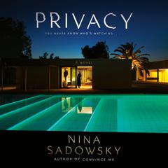 Privacy: A Novel Audiobook, by Nina Sadowsky