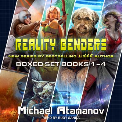 Reality Benders Series Boxed Set: Books 1-4 Audiobook, by Michael Atamanov