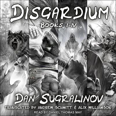 Disgardium Series Boxed Set: Books 1-4 Audiobook, by Dan Sugralinov