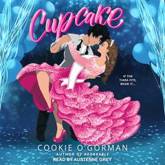 Cupcake Audiobook, by Cookie O'Gorman