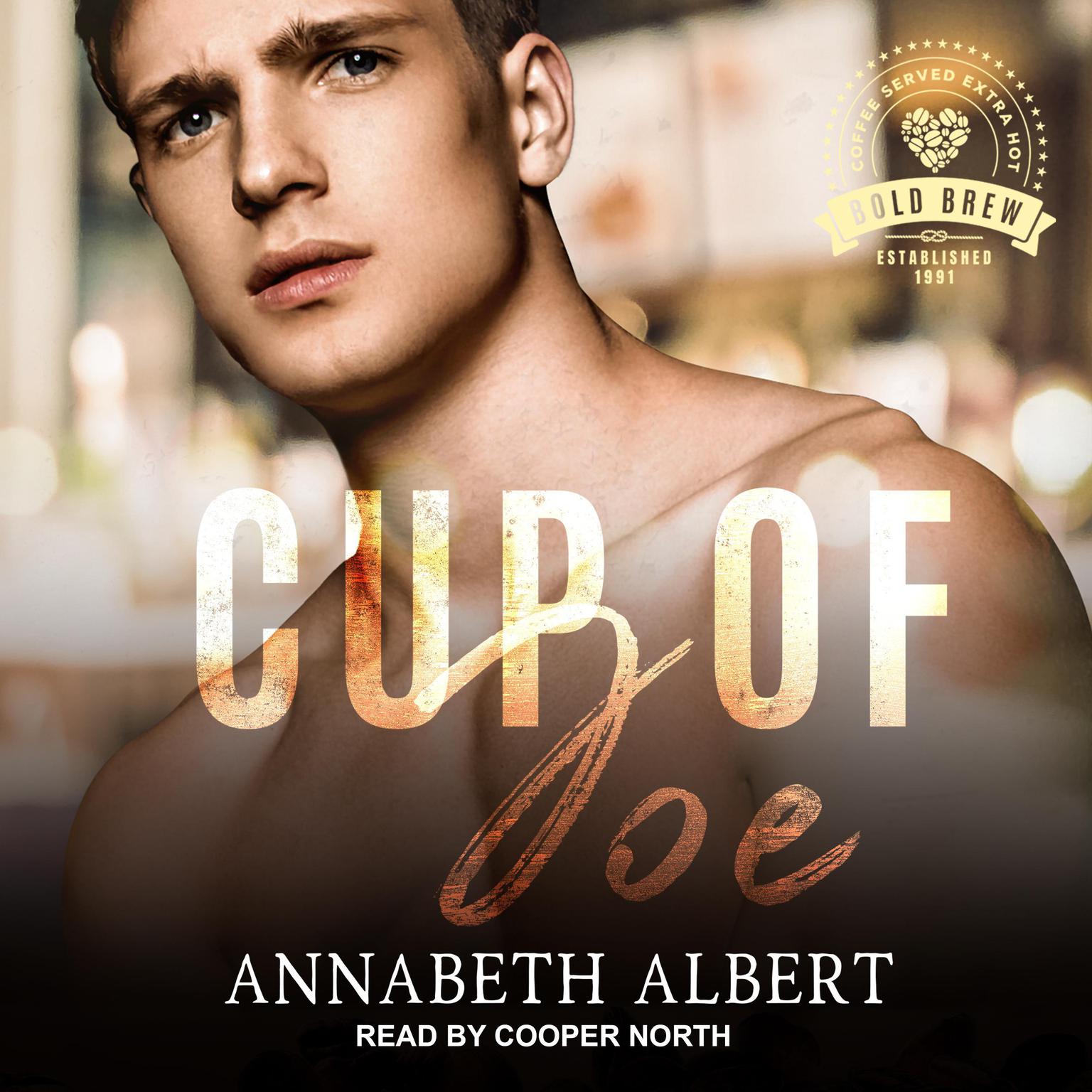 Cup of Joe Audiobook, by Annabeth Albert