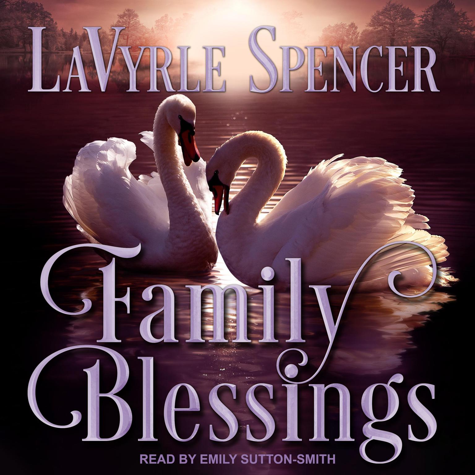 Family Blessings Audiobook, by LaVyrle Spencer