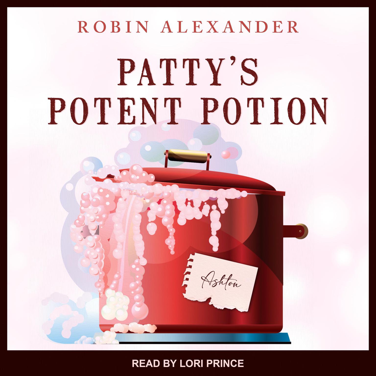 Patty’s Potent Potion Audiobook, by Robin Alexander