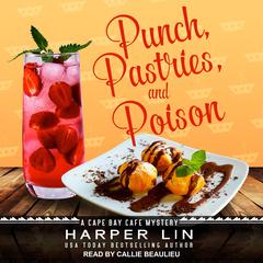 Punch, Pastries, and Poison Audiobook, by Harper Lin