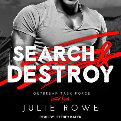Search & Destroy Audiobook, by Julie Rowe