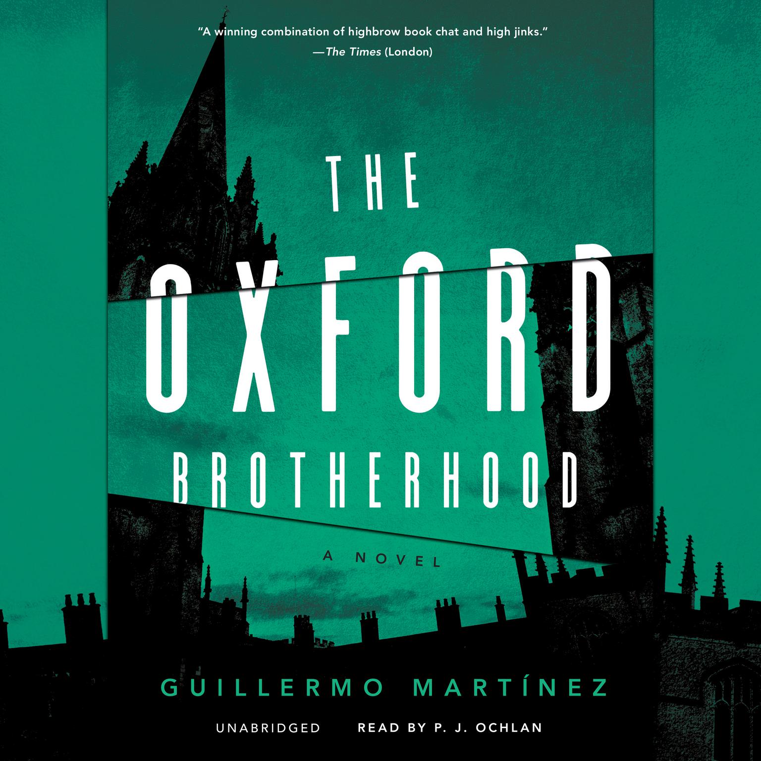 The Oxford Brotherhood Audiobook, by Guillermo Martínez