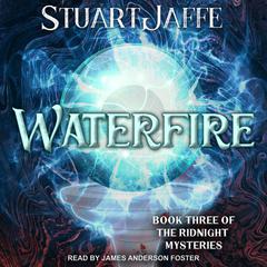 Waterfire Audiobook, by Stuart Jaffe