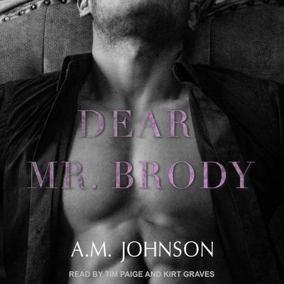Dear Mr. Brody Audiobook, by A.M. Johnson
