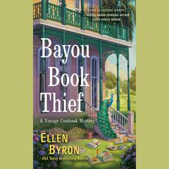 Bayou Book Thief Audiobook, by Ellen Byron
