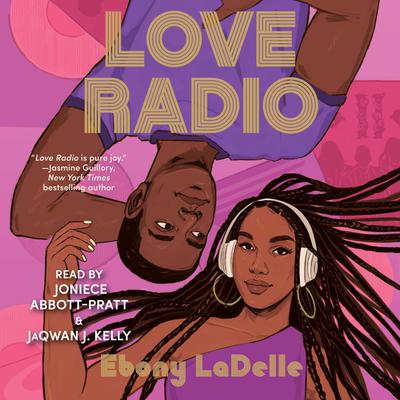Love Radio Audiobook, by Ebony LaDelle