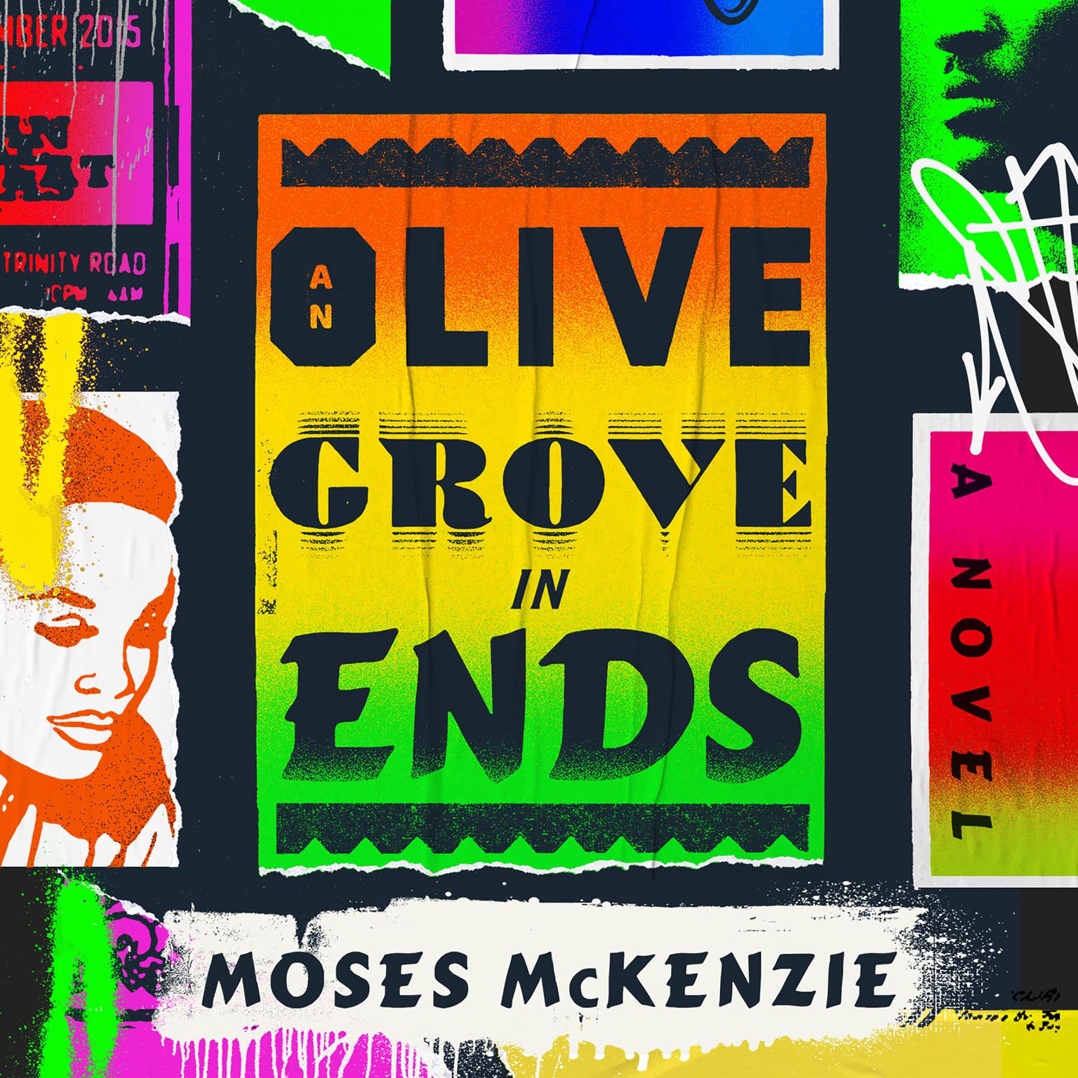 An Olive Grove in Ends Audiobook, by Moses McKenzie