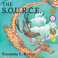 The S.O.U.R.C.E. Audiobook, by Suzanna L. Rouse