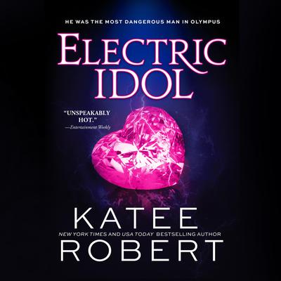 Electric Idol Audiobook, by 