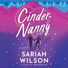 Cinder-Nanny Audiobook, by Sariah Wilson