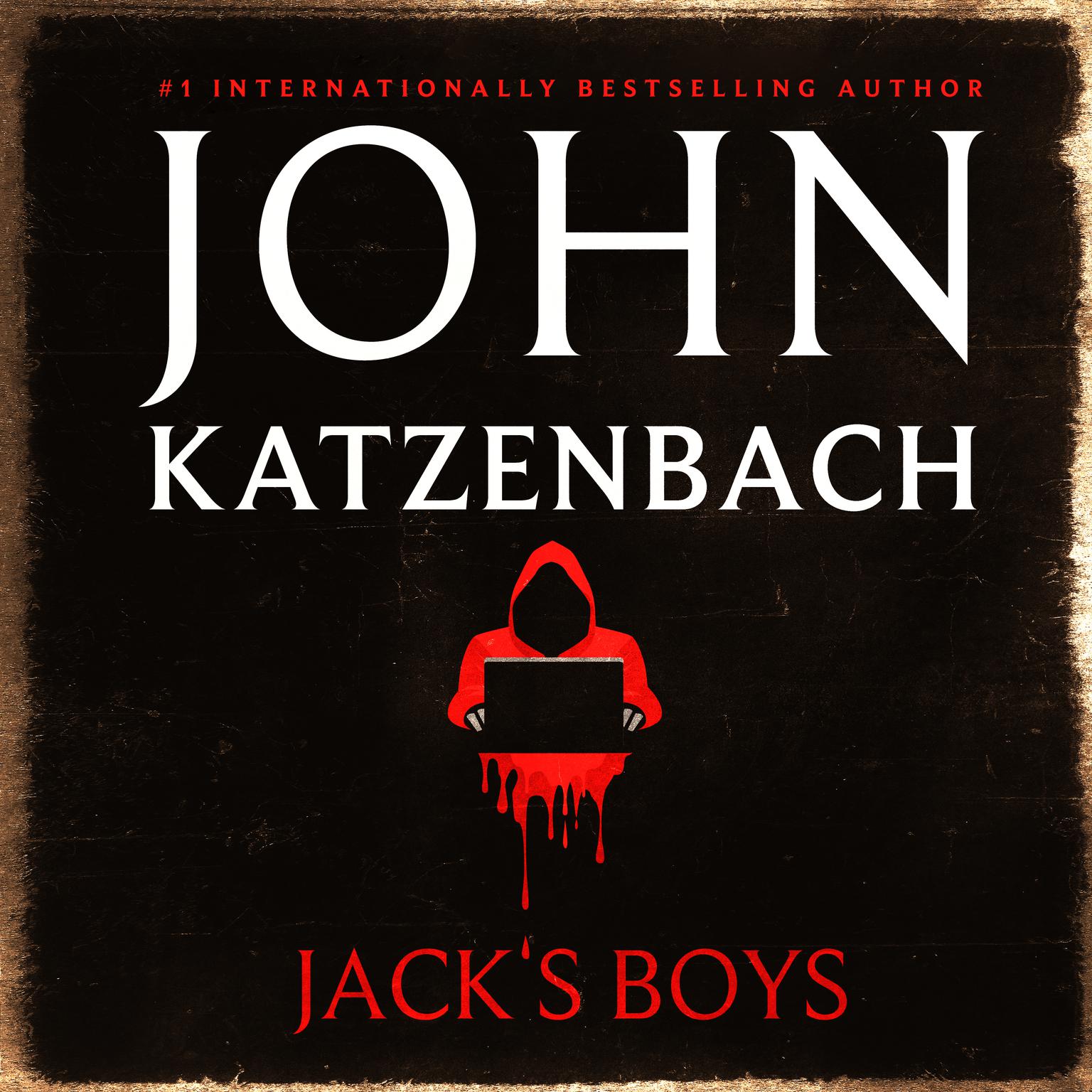 Jack’s Boys Audiobook, by John Katzenbach