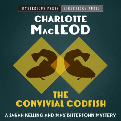 The Convivial Codfish Audiobook, by Charlotte MacLeod
