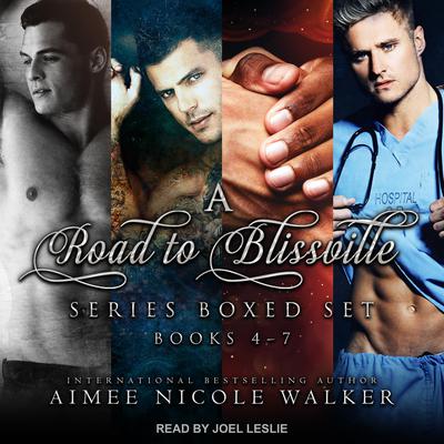 Road to Blissville Series Boxed Set: Books 1-3 Audiobook, by Aimee Nicole Walker