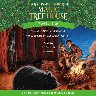 Magic Tree House: Books 35 & 36: Camp Time in California; Sunlight on the Snow Leopard Audiobook, by Mary Pope Osborne