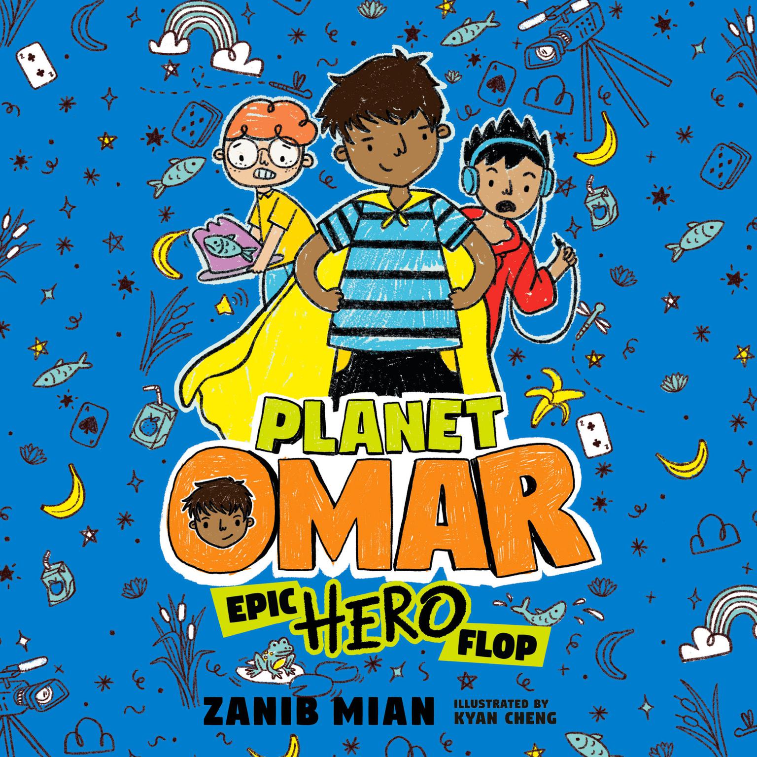 Planet Omar: Epic Hero Flop Audiobook, by Zanib Mian