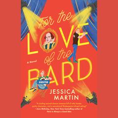 For the Love of the Bard Audiobook, by Jessica Martin