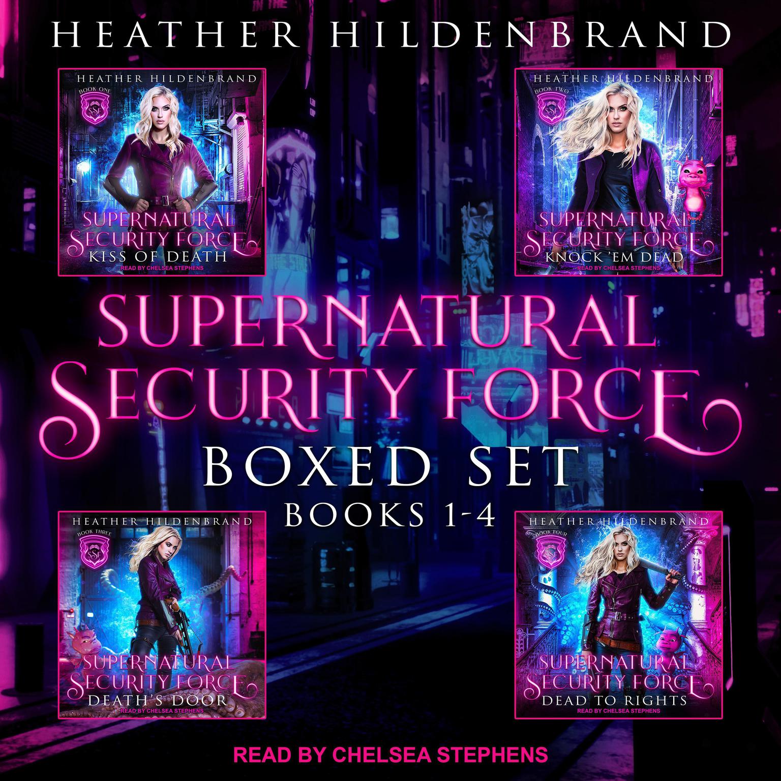 Supernatural Security Force Boxed Set: Books 1-4 Audiobook, by Heather Hildenbrand