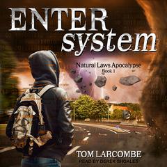 Enter System Audiobook, by Tom Larcombe