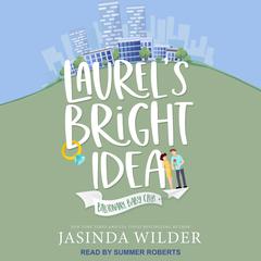 Laurel’s Bright Idea Audiobook, by Jasinda Wilder
