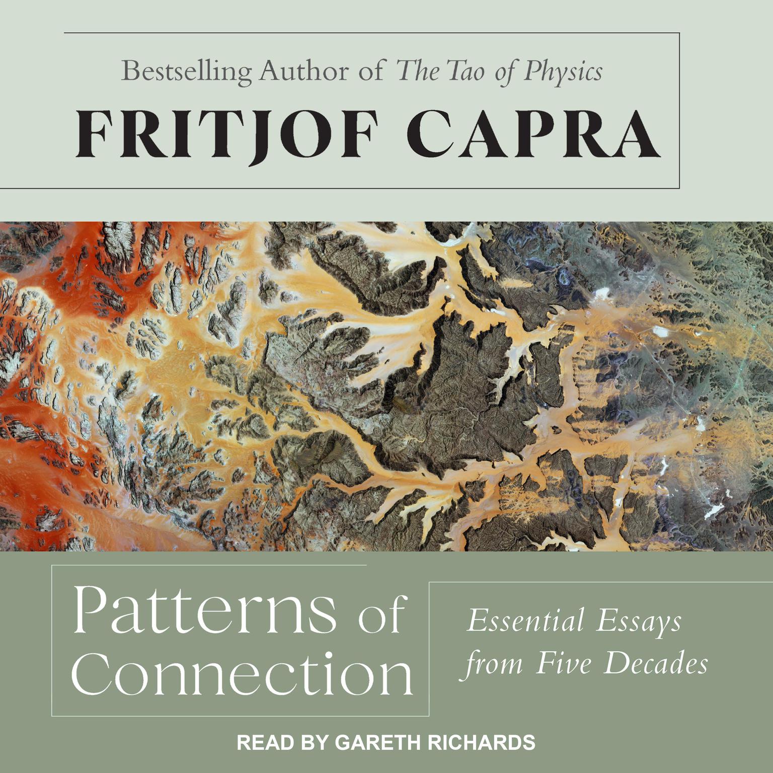 Patterns of Connection: Essential Essays from Five Decades Audiobook, by Fritjof Capra