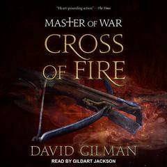 Cross of Fire Audiobook, by David Gilman