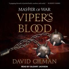 Viper's Blood Audiobook, by David Gilman