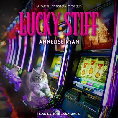 Lucky Stiff Audiobook, by Annelise Ryan