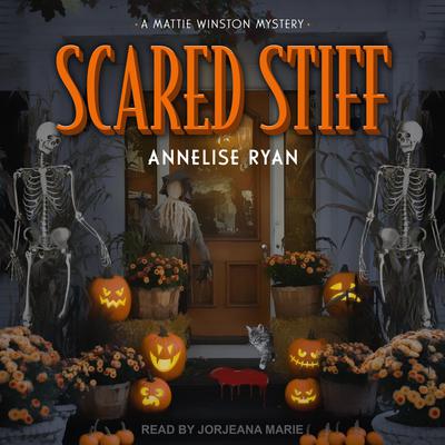 Scared Stiff Audiobook, by Annelise Ryan
