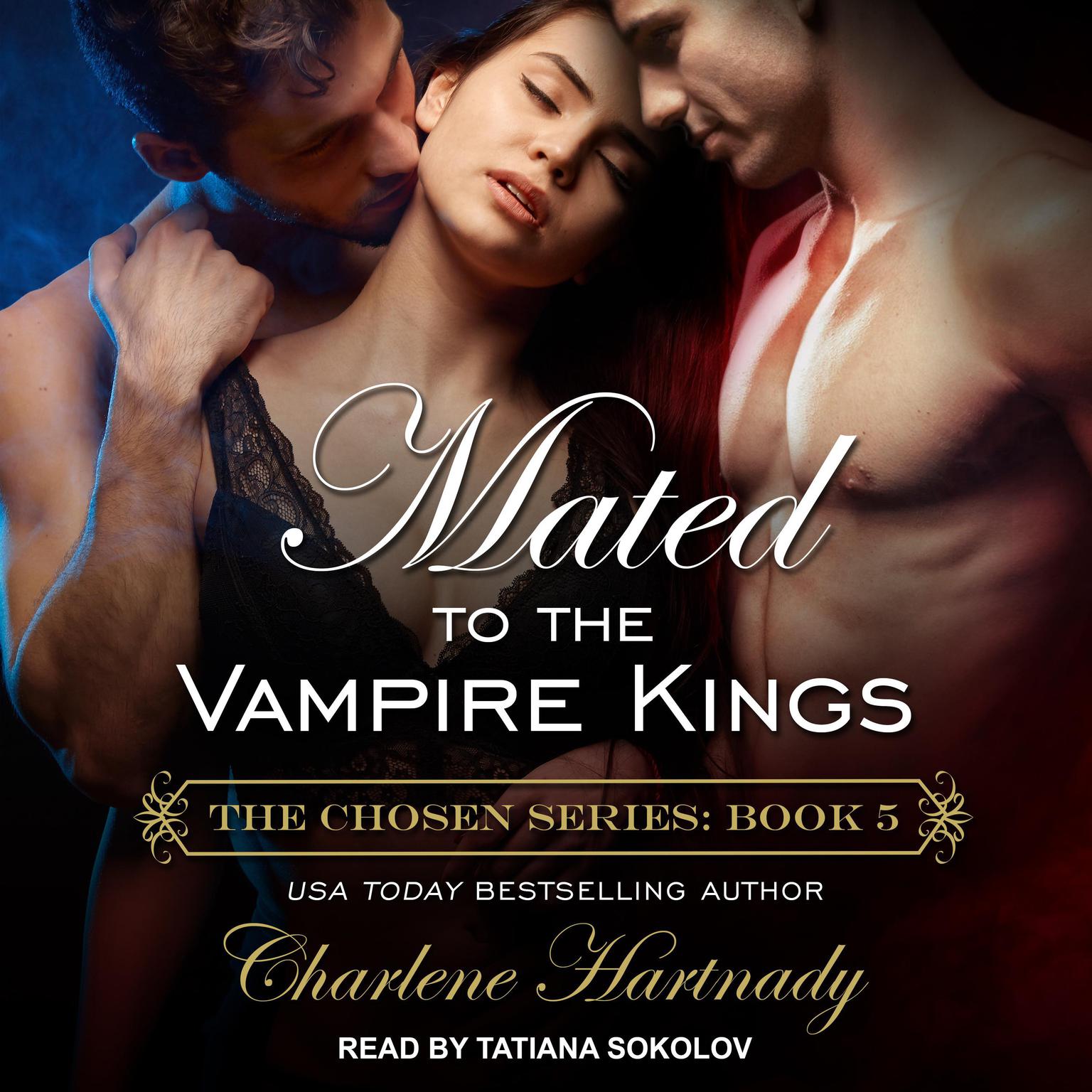 Mated to the Vampire Kings Audiobook, by Charlene Hartnady