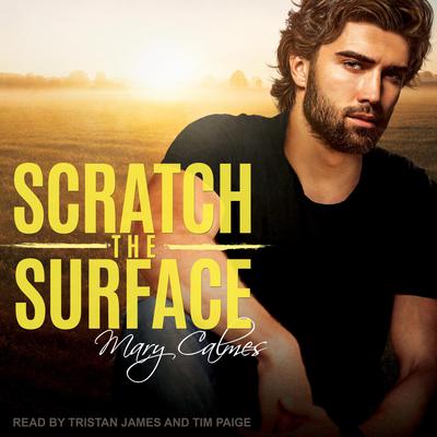 Scratch the Surface Audiobook, by Mary Calmes